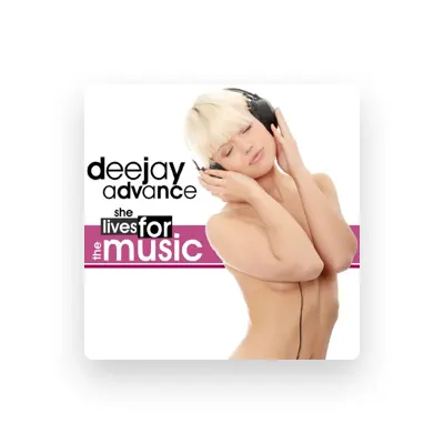 Listen to Deejay Advance, watch music videos, read bio, see tour dates & more!