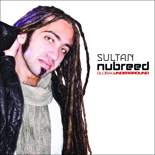 Nu Breed (Mixed by Sultan) [Bonus Track Version] - Sultan