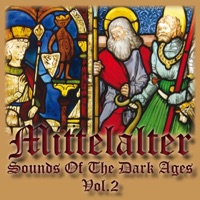 Mittelalter - Sounds of the Dark Ages, Vol. 2 - Mittelalter Sound Orchester