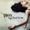 Lay Next to Me (Eddie Bitz Dub) - Trox lyrics