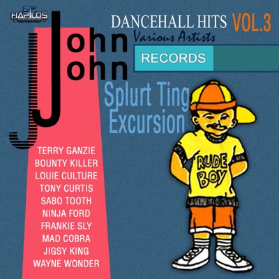 John John Dancehall Hits, Vol. 3