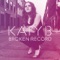 Broken Record - Katy B lyrics