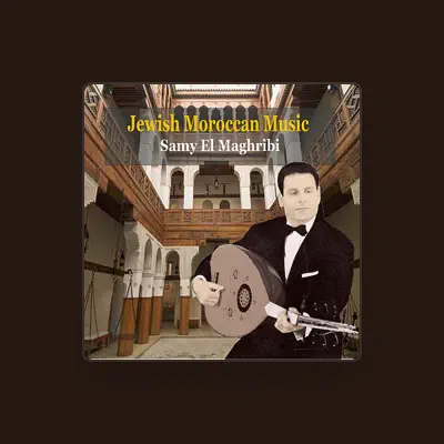 Listen to Samy El Maghribi, watch music videos, read bio, see tour dates & more!