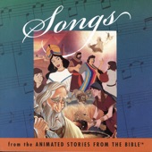 Songs from the Animated Stories from the Bible artwork