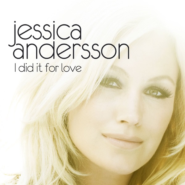 I Did It for Love - Single artwork
