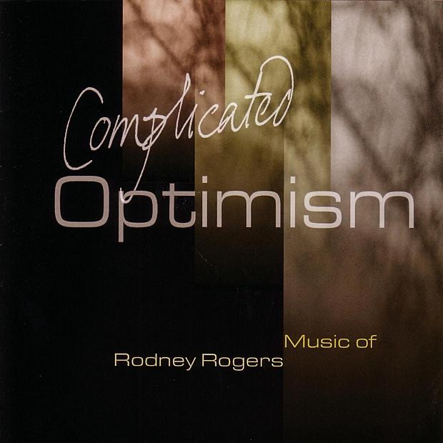 Обложка альбома «Rogers: Complicated Optimism» — Various Artists