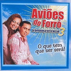 Aviões Do Forró Vol. 3