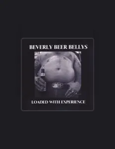 Posłuchaj wykonawcy Beverly Beer Bellys, obejrzyj teledyski, przeczytaj biografię, zobacz daty tras koncertowych i nie tylko!