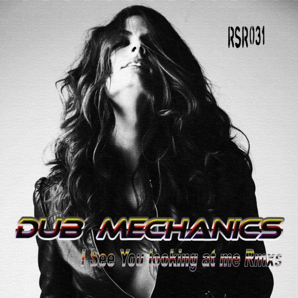 I See You Looking At Me (Remixes) [feat. Veronica Summer] - Single