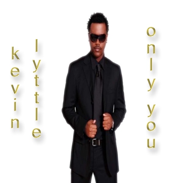 Обложка альбома «Only You - Single» — Kevin Lyttle