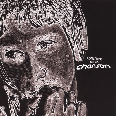 Contraire de la Chanson