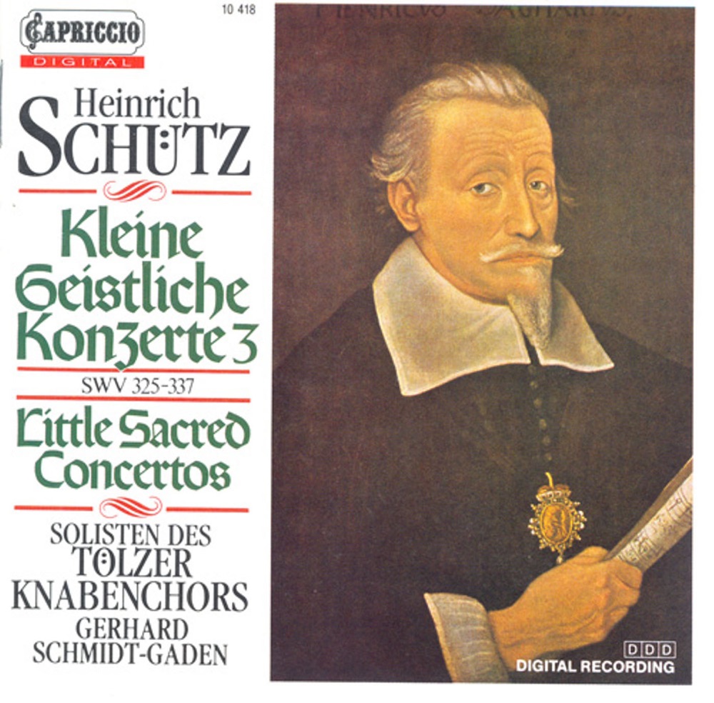 Обложка альбома «Schutz, H.: Kleiner Geistlichen Concerten, Part Ii» — Gerhard Schmidt-Gaden, Roman Summereder, Christoph Engel, Tolzer Boys Choir, soloists, Ulli Engel, Andreas Ludescher, Christian Brembeck, Brigitte Haas, Lucia Sulz, Max Engel & Jörg Zwicker