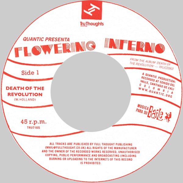 洋楽 Quantic Presenta Flowering Inferno QUANTIC PRESENTA FLOWERING INFERNO / Death Of The Revolution