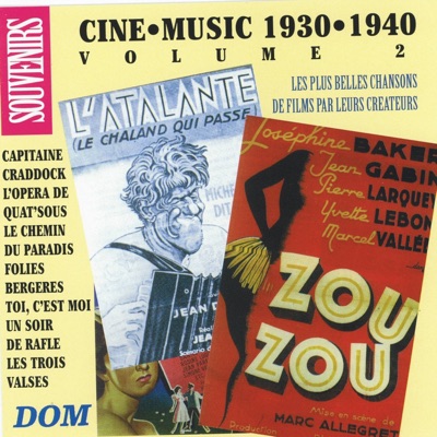 Ciné music, vol. 2 (1930-1940)