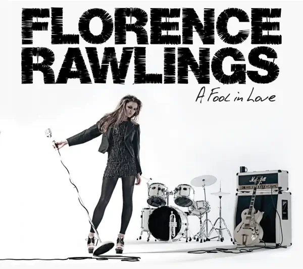 A Fool In Love — Florence Rawlings