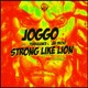 Strong Like Lion feat Turbulence Jah Decko Single