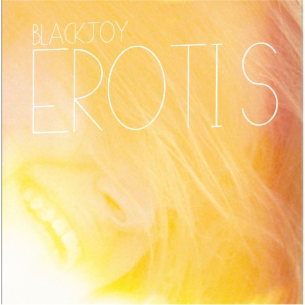 Обложка альбома «Erotis (Edition Deluxe)» — Blackjoy