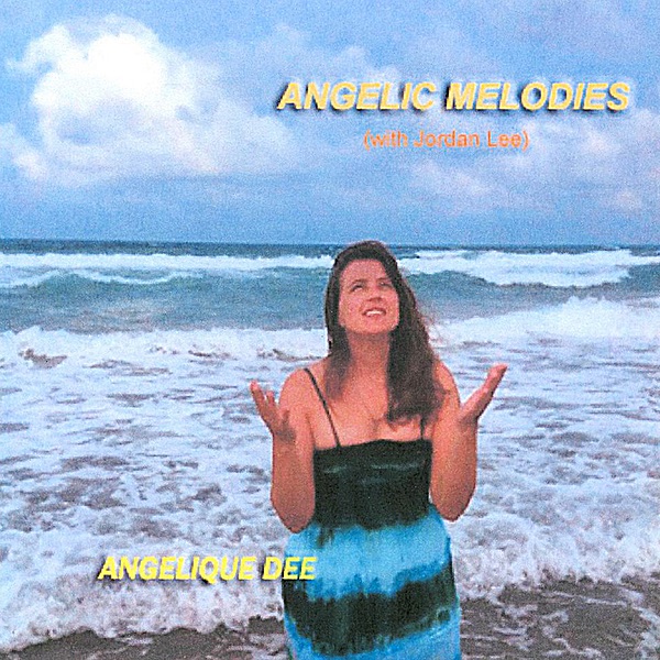 Angelic Melodies (feat. Jordan Lee)
