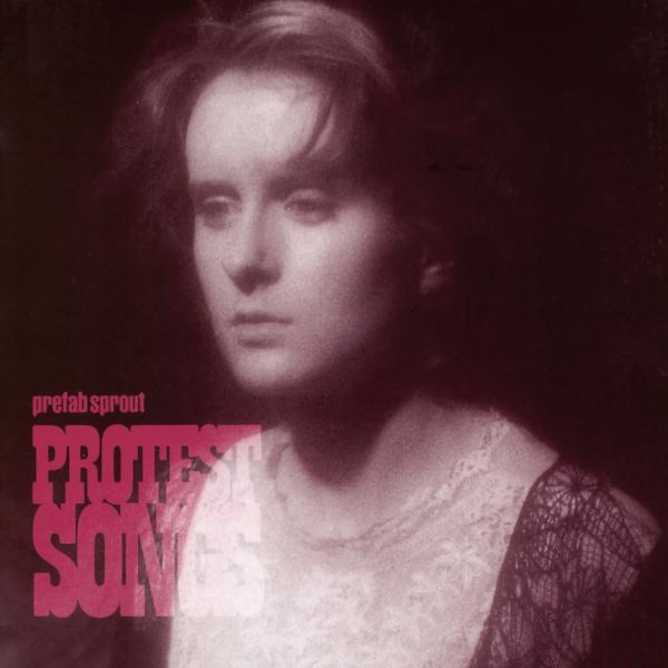 Обложка альбома «Protest Songs» — Prefab Sprout
