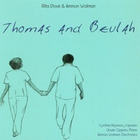 Thomas and Beulah - Cynthia Haymon, Ursula Oppens & Amnon Wolman