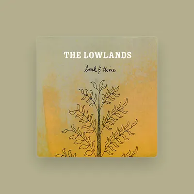 Listen to The Lowlands, watch music videos, read bio, see tour dates & more!