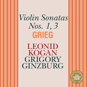 Grieg: Sonatas for Violin and Piano Nos. 1 & 3