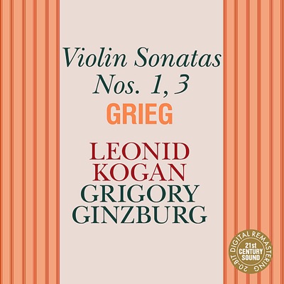 Grieg: Sonatas for Violin and Piano Nos. 1 & 3