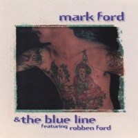 Mark Ford & the Blue Line - Mark Ford & The Blue Line