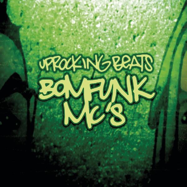 Обложка альбома «Uprocking Beats - EP» — Bomfunk MC's
