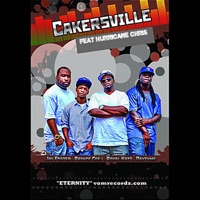 Eternity (Remix) [feat. Hurricane Chris] - Single - Cakersville