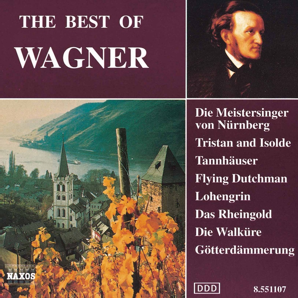 Обложка альбома «Wagner : The Best of Wagner» — Johannes Wildner, Polish National Radio Symphony Orchestra, Michael Halász, Slovak Philharmonic Orchestra, Uwe Mund & Slovak Radio Symphony Orchestra