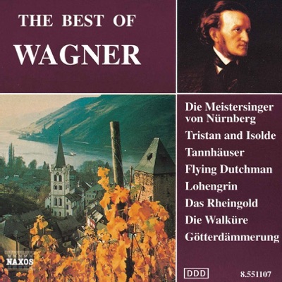 Wagner : The Best of Wagner