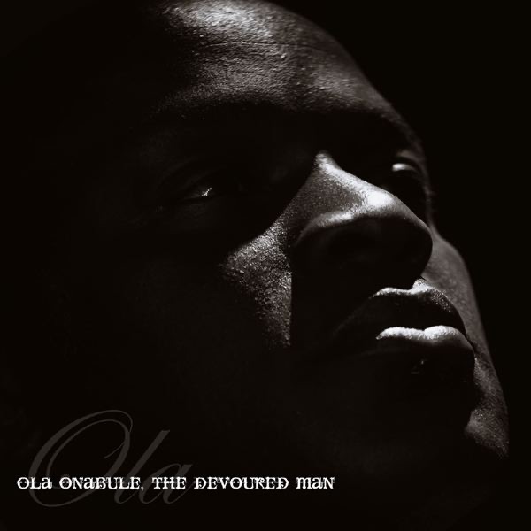 Обложка альбома «The Devoured Man - Single» — Ola Onabule