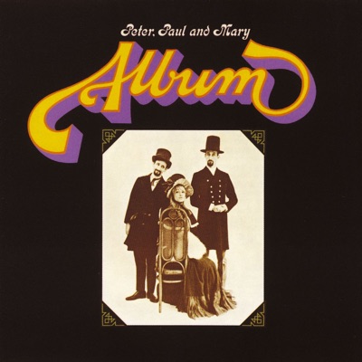 Album - Peter Paul and Mary