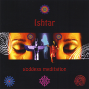 Goddess Empowerment meditation - Ishtar