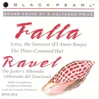 Falla: Love the Sorceror, Suite No. 2 from the Three-Cornered Hat - Ravel: The Jester's Alborada - Louis de Froment & Radio Luxembourg Symphony