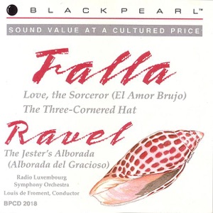 Falla: Love the Sorceror, Suite No. 2 from the Three-Cornered Hat - Ravel: The Jester's Alborada