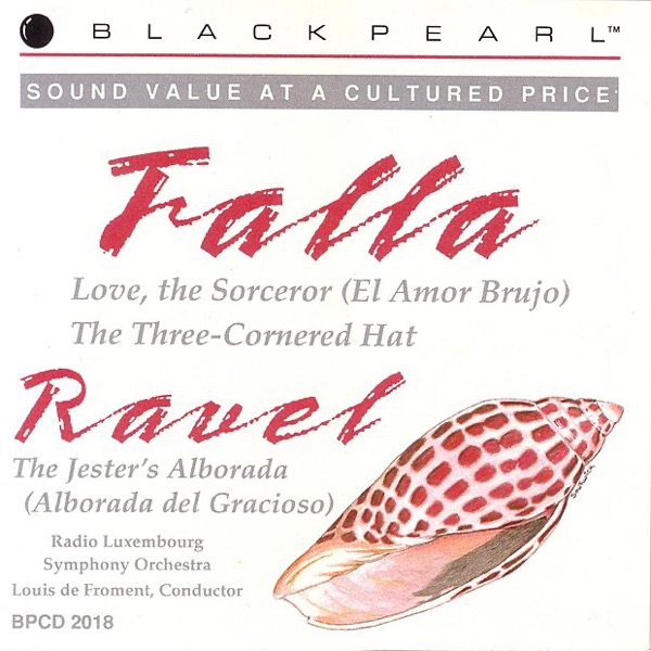 Falla: Love the Sorceror, Suite No. 2 from the Three-Cornered Hat - Ravel: The Jester's Alborada
