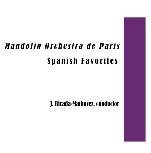 Mandolin Orchestra de Paris Play Spanish Favorites