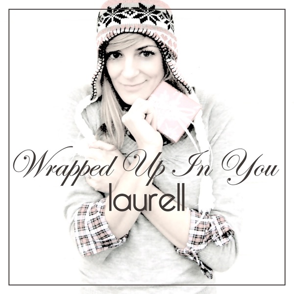 Wrapped Up In You