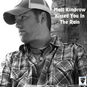 Kissed You in the Rain - Single