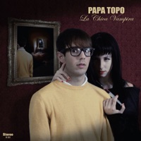 La Chica Vampira - Single - Papa Topo