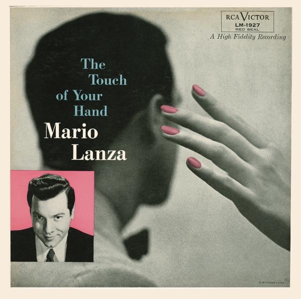 Обложка альбома «The Touch of Your Hand» — Mario Lanza & Ray Sinatra