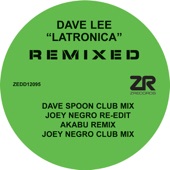 Latronica (Original, Akabu & Dave Spoon Remixes) artwork