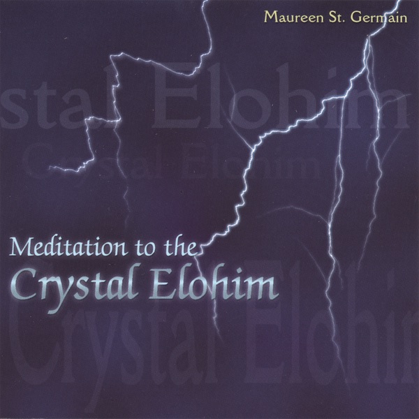 Meditation to the Crystal Elohim cover art