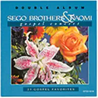 Leaning On The Everlasting Arms — Sego Brothers & Naomi