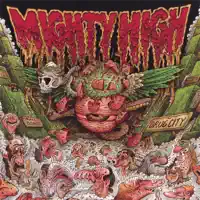 Hooked on Drugs — Mighty High
