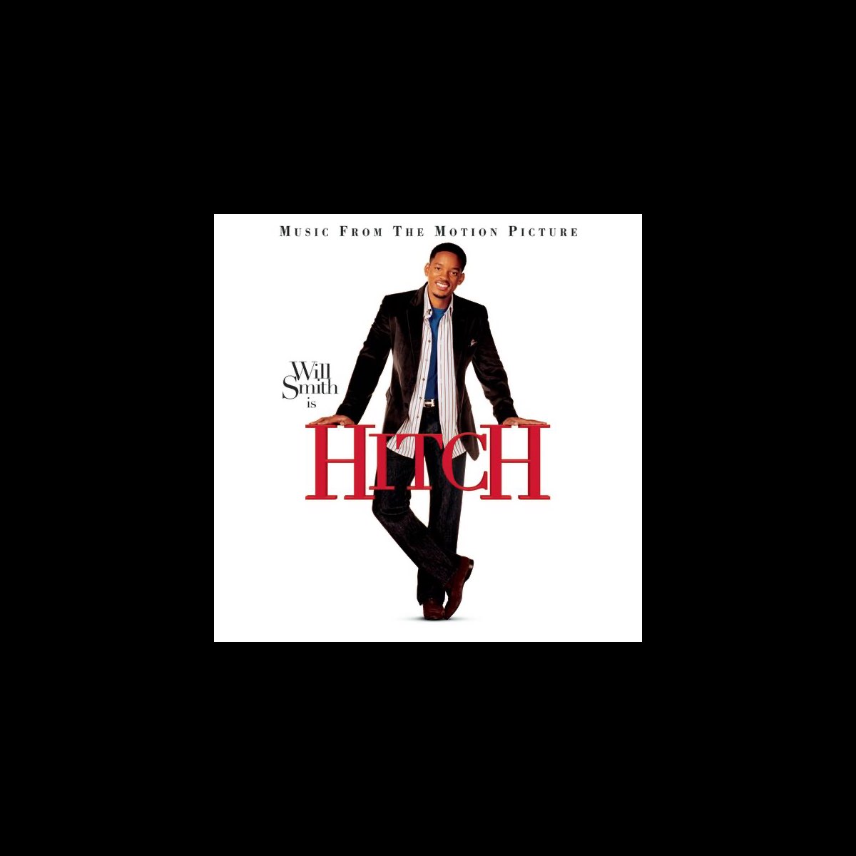 ‎Hitch (Music from the Motion Picture) Album by Various Artists