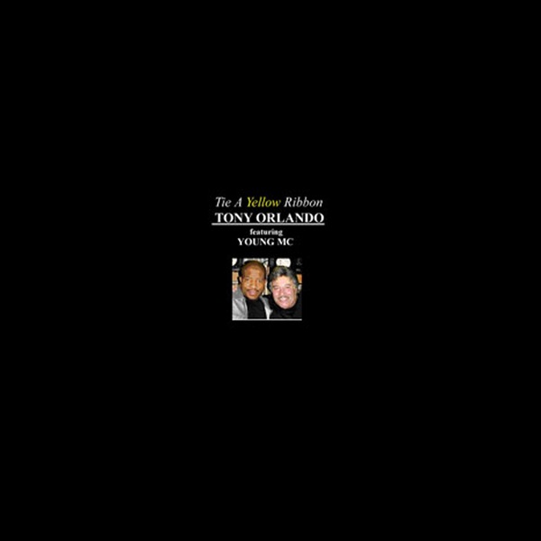 Обложка альбома «Tie a Yellow Ribbon 'Round the Ole Oak Tree (feat. Young MC)» — Tony Orlando