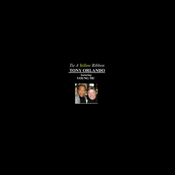 Tie a Yellow Ribbon 'Round the Ole Oak Tree (Redux) (Young MC) — Tony Orlando